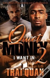 Quiet Money 2