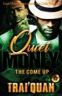 Quiet Money - Preview