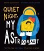 Quiet Night, My Astronaut - Preview