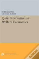 Quiet Revolution In Welfare Economics
