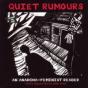 Quiet Rumours - Preview
