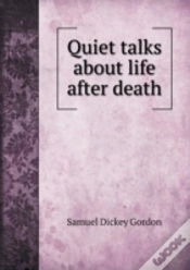 Capa do artigo Quiet Talks About Life After Death
