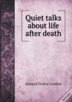 Capa do artigo Quiet Talks About Life After Death