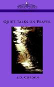 Quiet Talks On Prayer