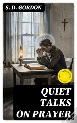 Capa do artigo Quiet Talks On Prayer