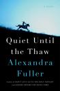 Quiet Until The Thaw - Preview