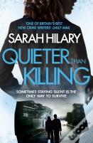 Quieter Than Killing