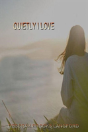Quietly I Love - Preview