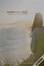 Capa do artigo Quietly I Love