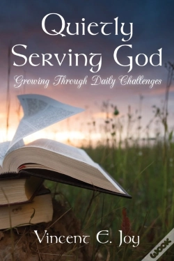 Capa do artigo Quietly Serving God   Growing Through Daily Challenges