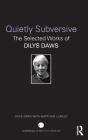 Quietly Subversive - Preview