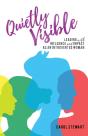 Quietly Visible - Preview
