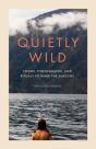 Quietly Wild - Preview