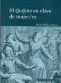 Quijote En Clave De Mujer/Es. El - Preview