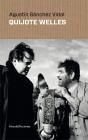 Quijote Welles - Preview