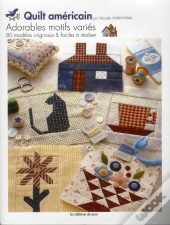 Quilt Americain -  Adorables Motifs Varies