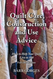 Capa do artigo Quilt Care, Construction And Use Advice