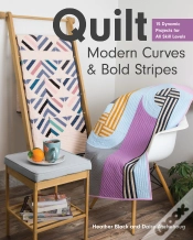 Capa do artigo Quilt Modern Curves & Bold Stripes