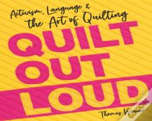 Quilt Out Loud