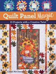 Quilt Panel Magic