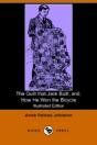 Quilt That Jack Built; And, How He Won The Bicycle (Illustrated Edition) (Dodo Press) - Preview