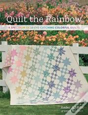 Quilt The Rainbow