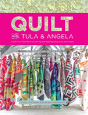 Quilt With Tula And Angela - Preview