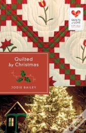 Quilted By Christmas