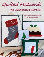 Quilted Postcards The Christmas Edition: