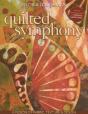 Quilted Symphony - Preview