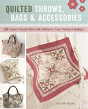 Quilted Throws, Bags & Accessories - Preview