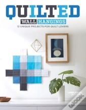 Quilted Wall Hangings