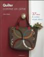 Quilter Comme On Aime - Preview