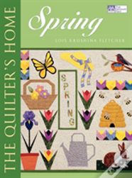 Quilter'S Home: Spring
