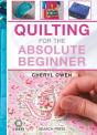 Quilting For The Absolute Beginner - Preview
