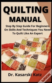 Quilting Manual