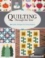 Quilting Through The Year - Preview