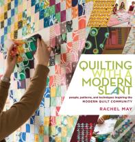 Quilting With A Modern Slant