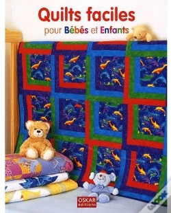 Capa do artigo Quilts Faciles Pour Bébés Et Enfants