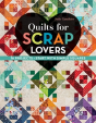 Quilts For Scrap Lovers - Preview