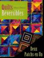 Quilts Réversibles ; Deux Patchs En Un - Preview