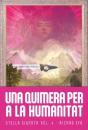 Quimera Per A La Humanitat, Una - Preview
