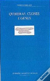 Capa do artigo Quimeras, Clones e Genes