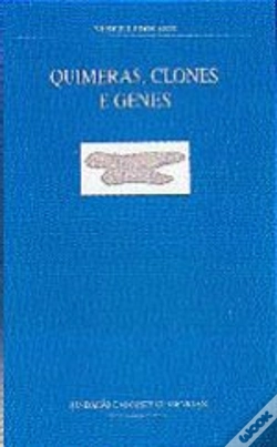Capa do artigo Quimeras, Clones e Genes