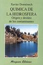 Química De La Hidrosfera. Origen Y Destino De Los Contaminantes - Preview