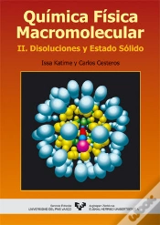 Capa do artigo Química Física Macromolecular. Ii. Disoluciones Y Estado Sólido