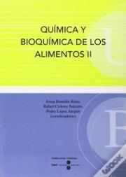 Química Y Bioquímica De Los Alimentos Ii