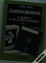 Quiminformática II - A Química e os Computadores