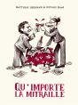 Qu'Importe La Mitraille - Preview