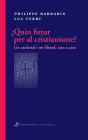 ¿Quin Futur Per Al Cristianisme? - Preview
